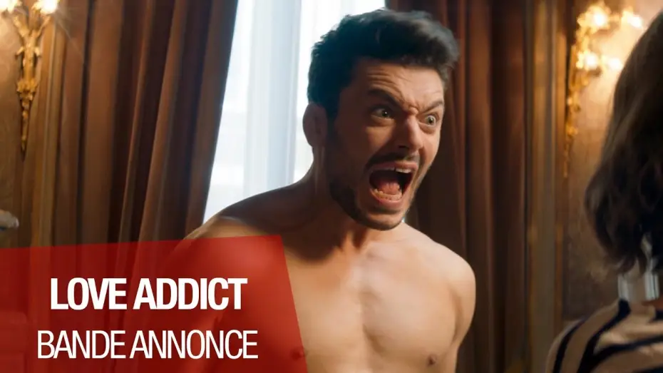 Watch film Love Addict — LOVE ADDICT - Bande-annonce