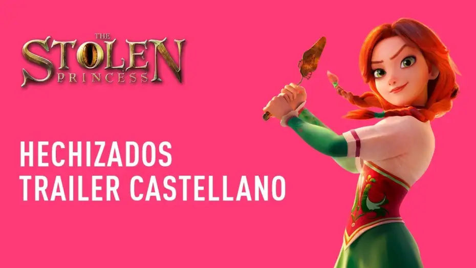 Watch film The Stolen Princess — Hechizados (Trailer Castellano)