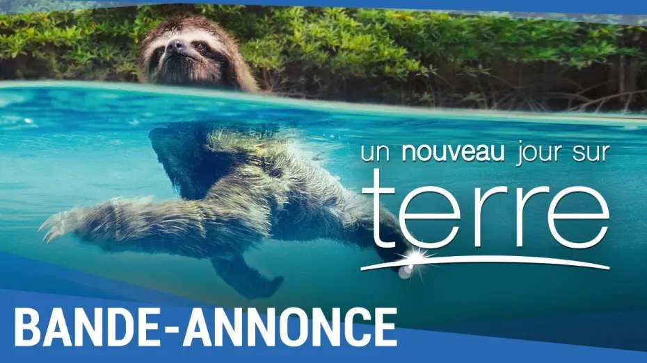 Watch film Earth: One Amazing Day — UN NOUVEAU JOUR SUR TERRE - Bande Annonce VF