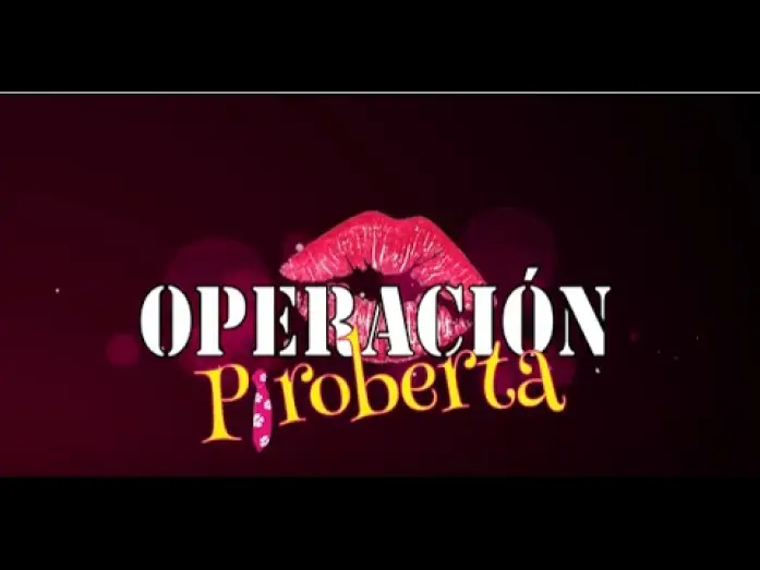 Watch film Operation Piroberta — OPERACIÓN PIROBERTA -Tráiler oficial -