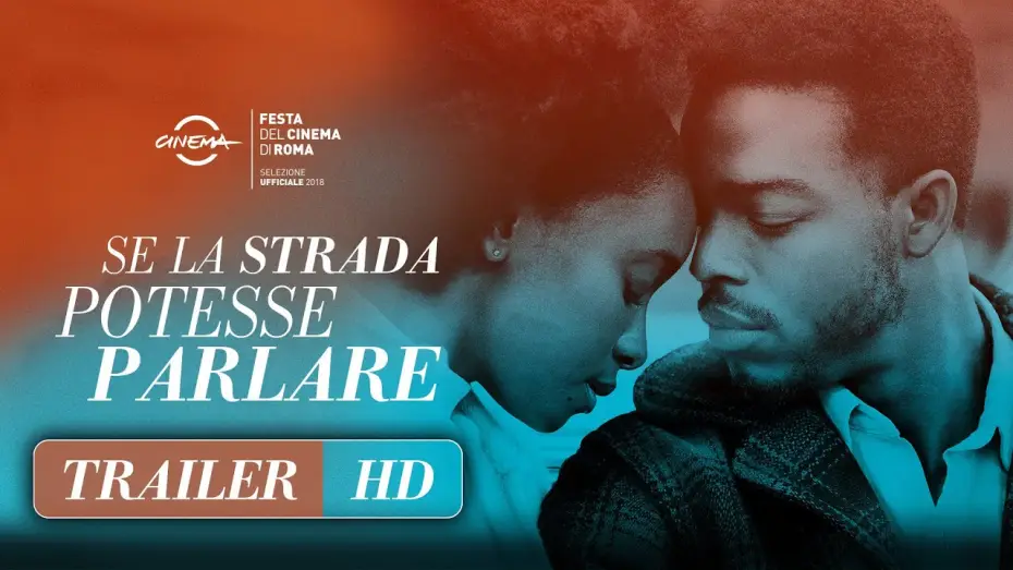 Watch film If Beale Street Could Talk — Se la strada potesse parlare - Trailer Italiano HD
