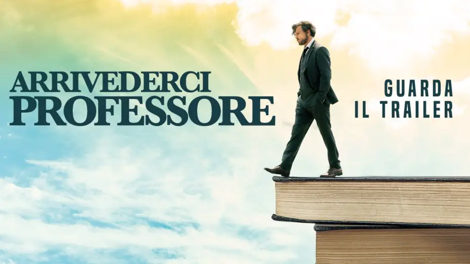 Watch film The Professor — ARRIVEDERCI PROFESSORE Trailer Ufficiale - dal 20 giugno al cinema
