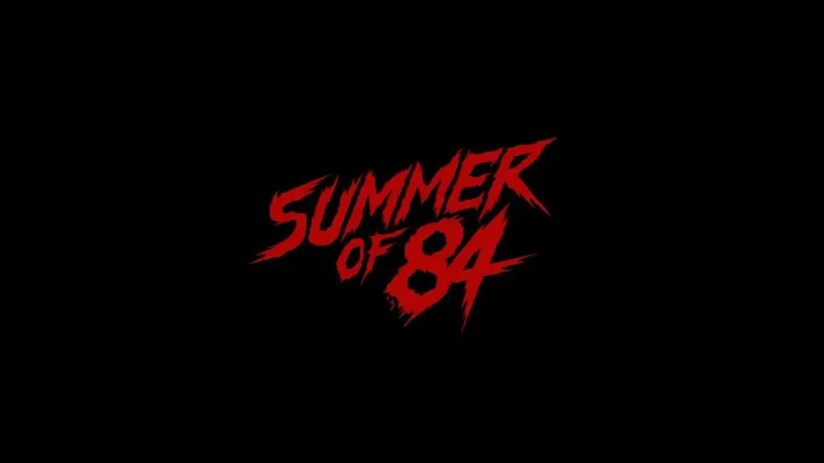 Watch film Summer of 84 — SUMMER OF 84 - Bande Annonce VF