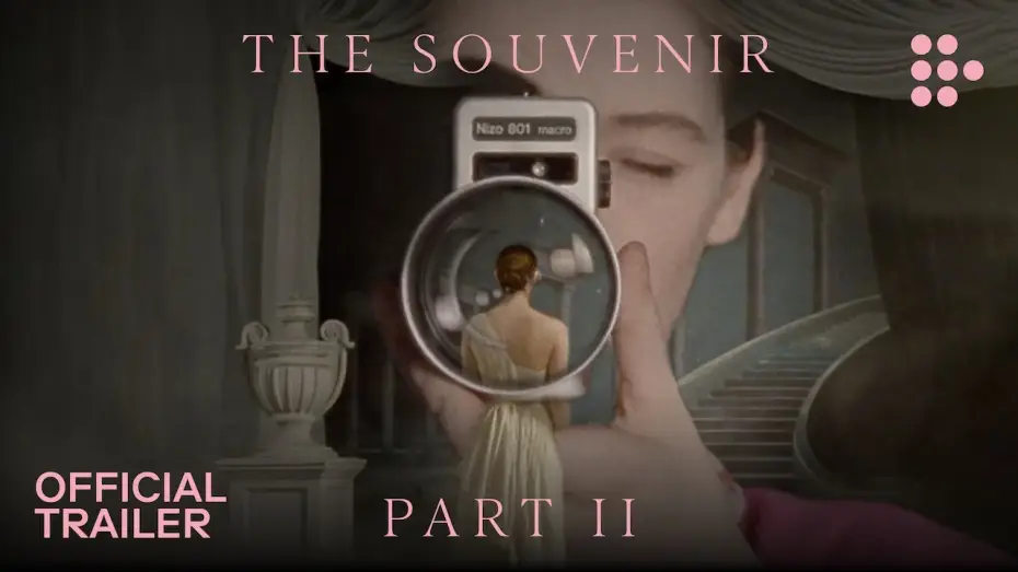 Watch film The Souvenir: Part II — Official Streaming Trailer