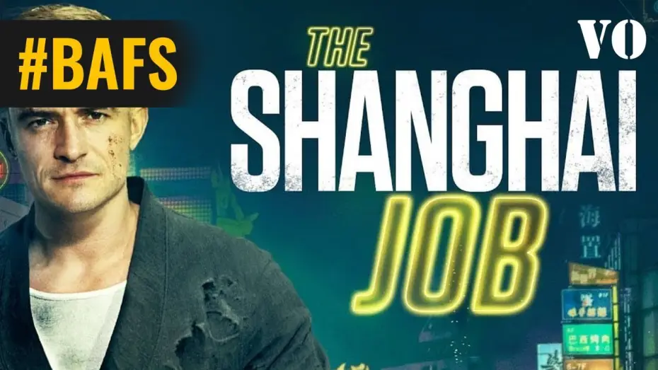 Watch film S.M.A.R.T. Chase — The Shanghai Job – Bande Annonce VO