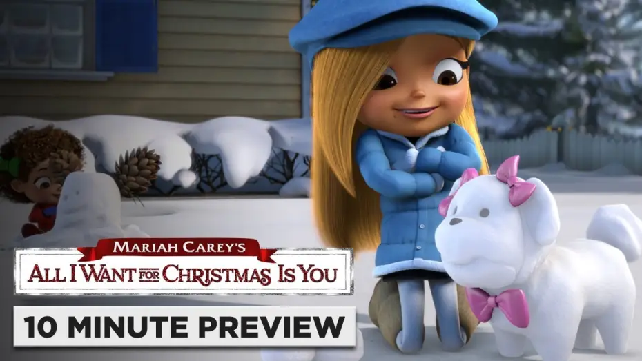 Watch film Mariah Carey's All I Want for Christmas Is You — 10 Minute Preview