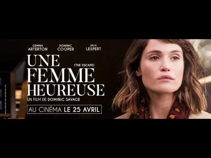Watch film The Escape | UNE FEMME HEUREUSE - Bande annonce