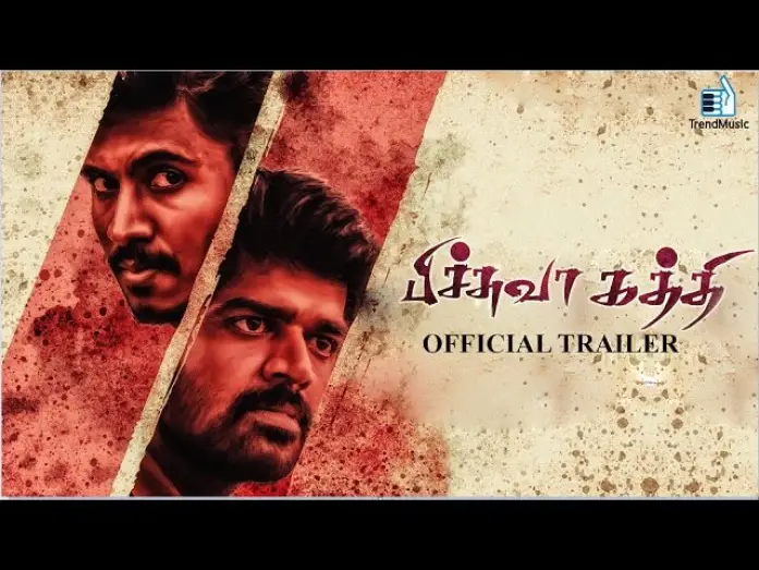 Watch film Pichuvakaththi | Pichuva Kaththi - Official Trailer | Inigo Prabhakaran, CM Senguttuvan | Trend Music