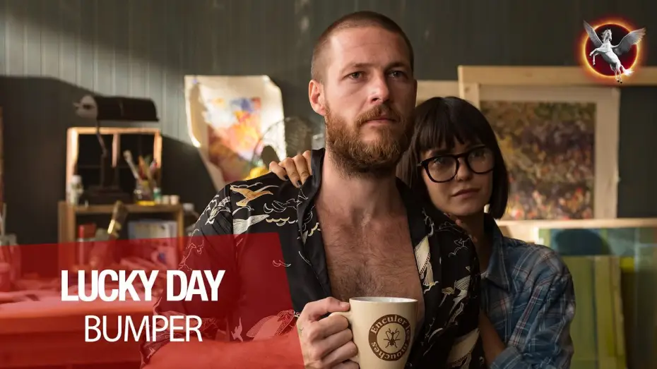 Watch film Lucky Day — LUCKY DAY - Bumper : "Accrochez bien vos ceintures !" VF