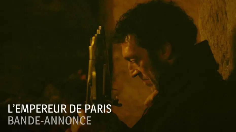 Watch film The Emperor of Paris — Bande-annonce