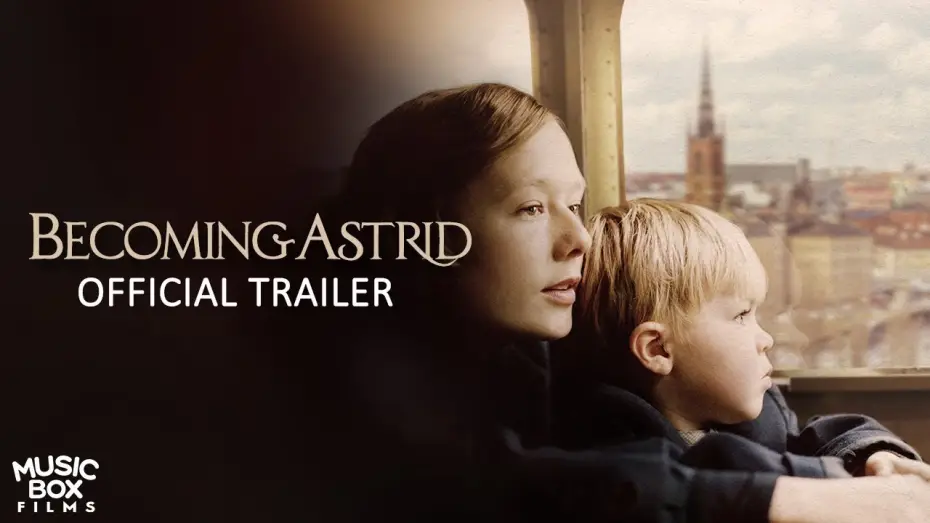 Watch film Becoming Astrid — BECOMING ASTRID - Official U.S. Trailer