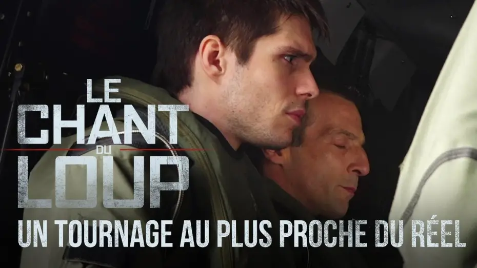 Watch film The Wolf's Call — Le Chant du Loup : Un tournage au plus proche du réel