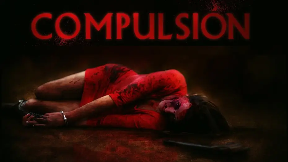 Watch film Compulsion — Compulsion | Trailer (deutsch) ᴴᴰ