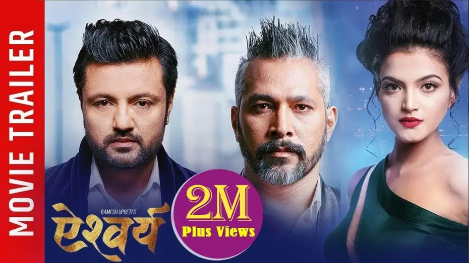 Watch film Aishwarya — New Nepali Movie-2017/2074 | AISHWARYA |TRAILER | Ramesh Upreti/Keki Adhikari/Dipika Prasai