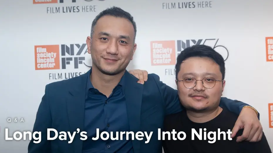 Watch film Long Day's Journey Into Night — Bi Gan & Huang Jue on Long Day's Journey Into Night, Poetry, and Preparation