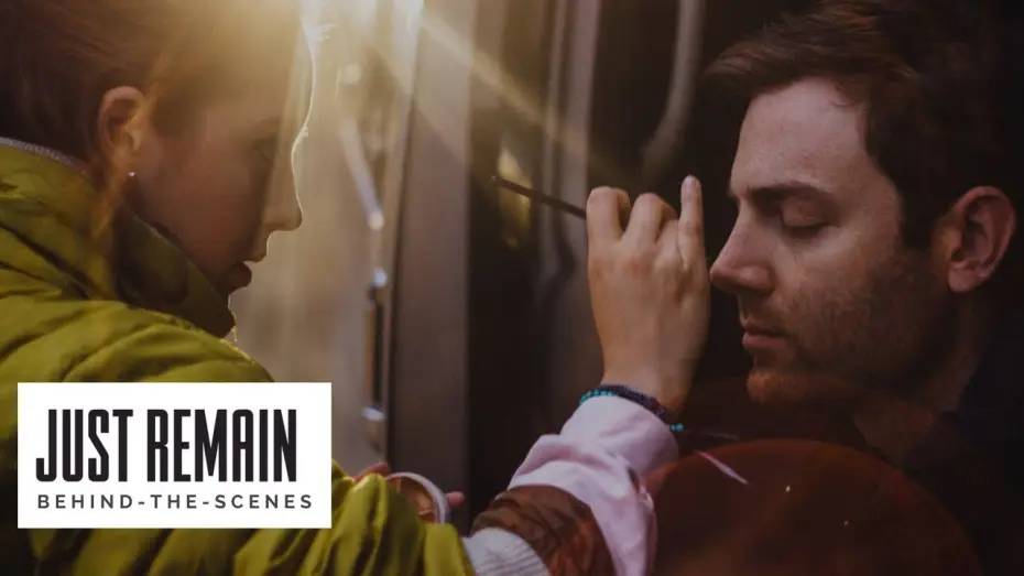 Watch film Just Remain — Just Remain - Official Behind-The-Scenes
