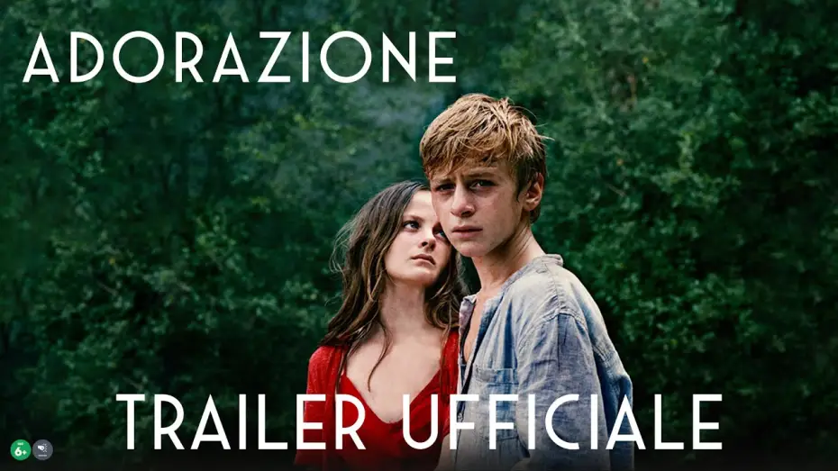 Watch film Adoration — Adorazione - Trailer dal 19 maggio AL CINEMA