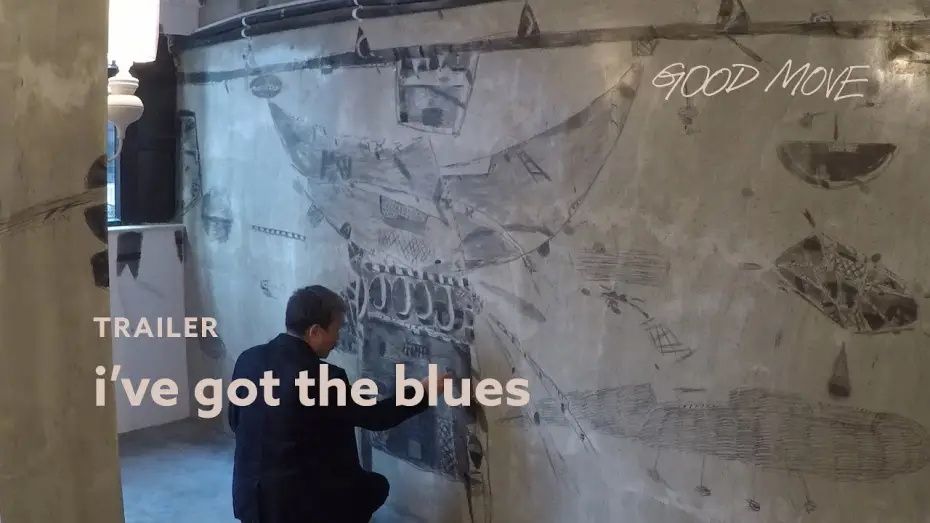 Watch film I've Got the Blues — I've Got the Blues [TRAILER]