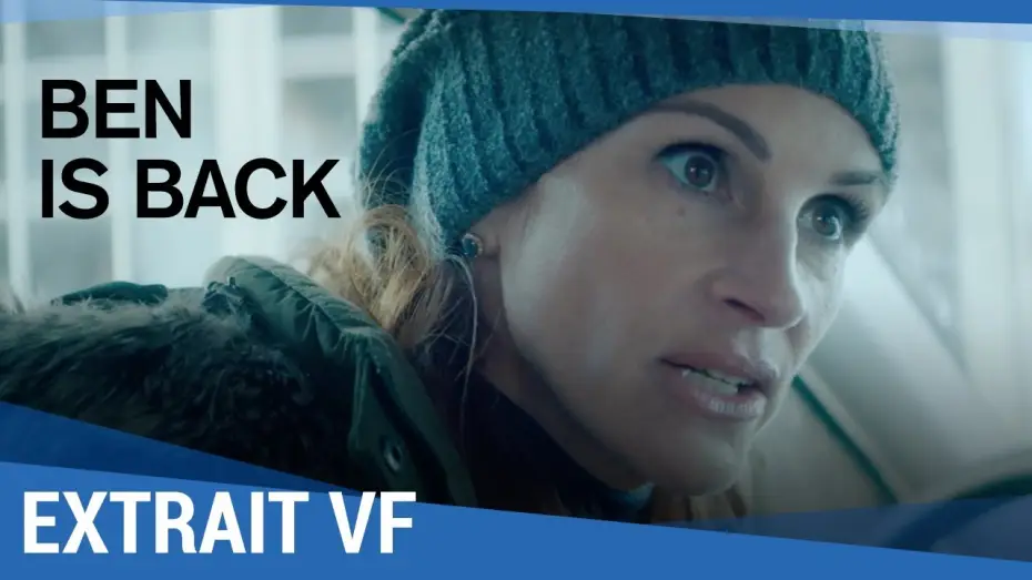 Watch film Ben Is Back — BEN IS BACK - Extrait VF