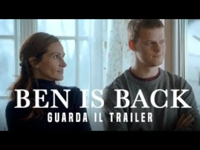 Watch film Ben Is Back — BEN IS BACK Trailer Ufficiale - dal 20 dicembre al cinema