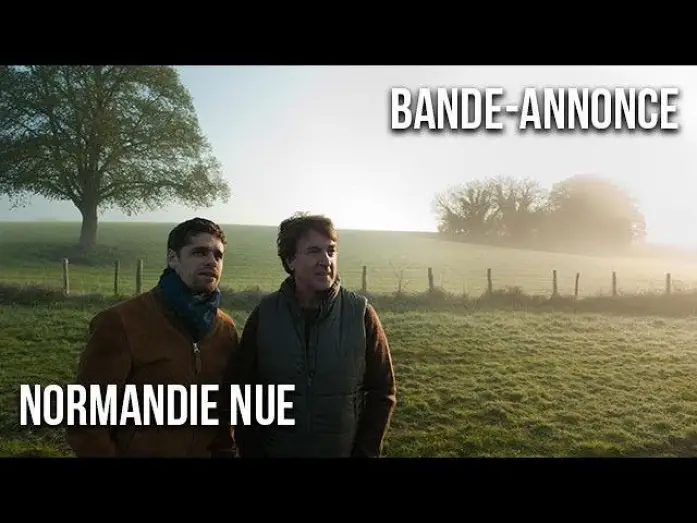 Watch film Normandy Nude — NORMANDIE NUE - Bande-annonce