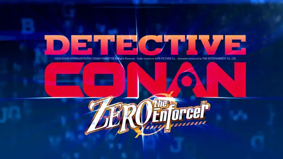Watch film Case Closed: Zero the Enforcer — DETECTIVE CONAN: ZERO THE ENFORCER - Tráiler Oficial VE