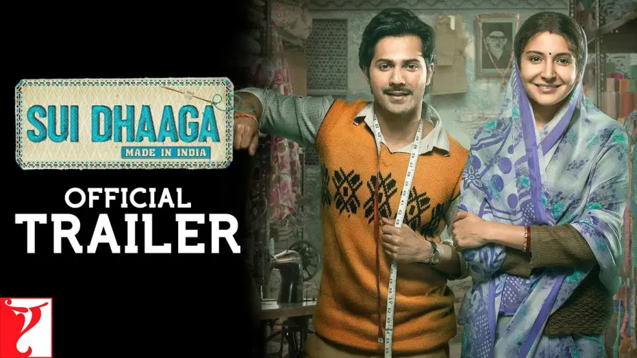 Watch film Sui Dhaaga - Made in India — Sui Dhaaga: Made in India