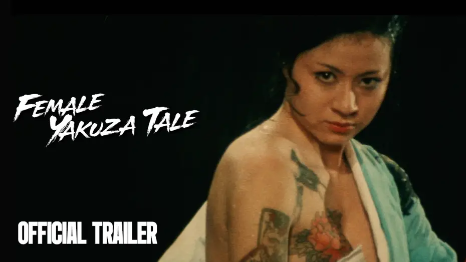 Watch film Female Yakuza Tale | Official Trailer [Subtitled]