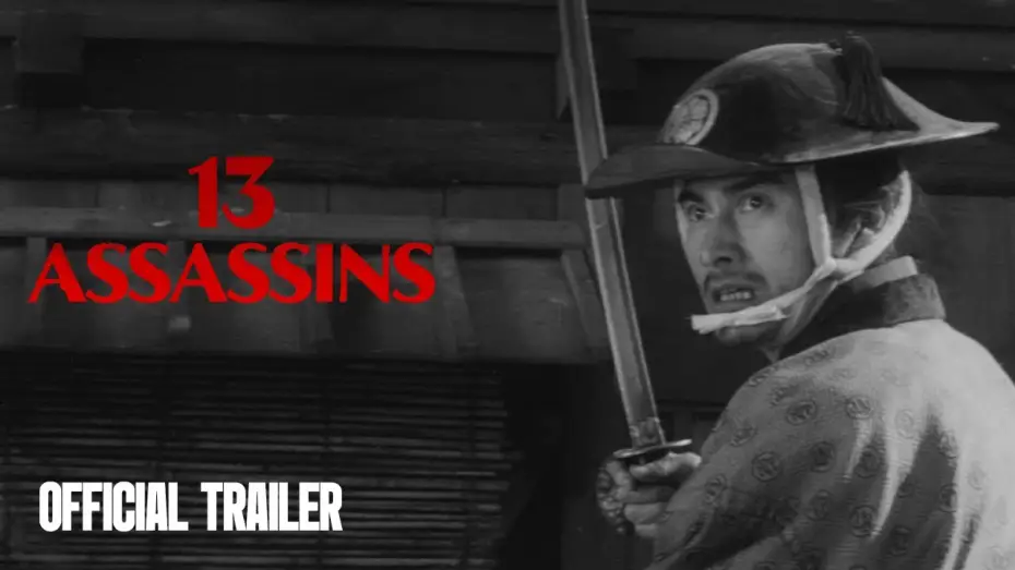 Watch film 13 Assassins — Official Trailer [Subtitled]