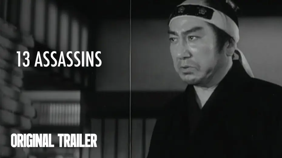 Watch film 13 Assassins — Original Trailer [Subtitled]