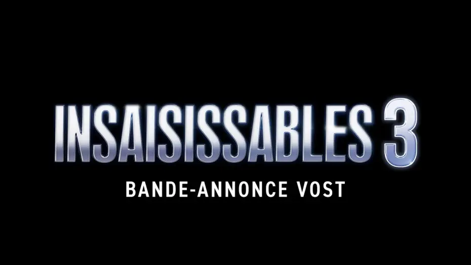 Watch film Now You See Me 3 | INSAISISSABLES 3 - Bande annonce (VOST)