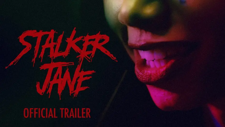 Watch film Stalker Jane | Official Trailer