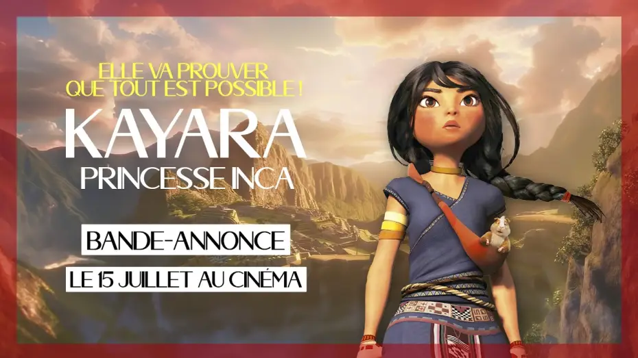 Watch film Kayara — KAYARA, PRINCESSE INCA | Bande-annonce