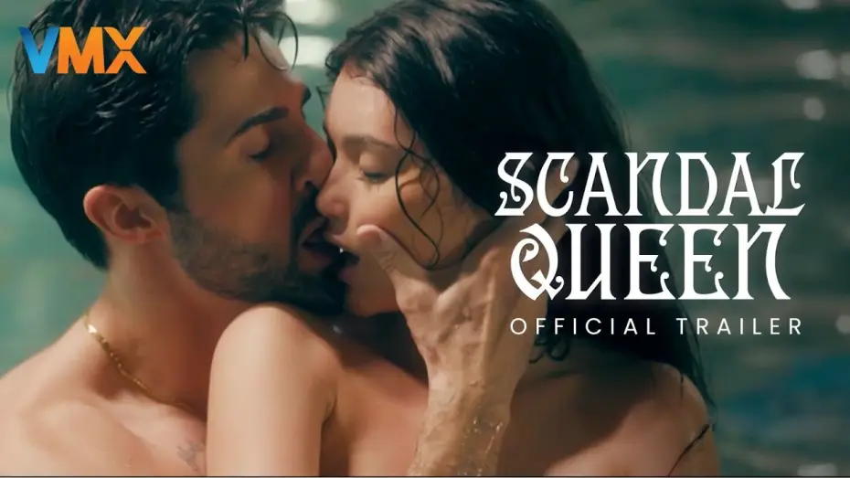 Watch film Scandal Queen | SCANDAL QUEEN Official Trailer | World Premiere this June 5 only on VMX