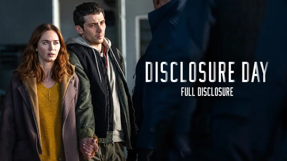Watch film Disclosure Day | Full Disclosure