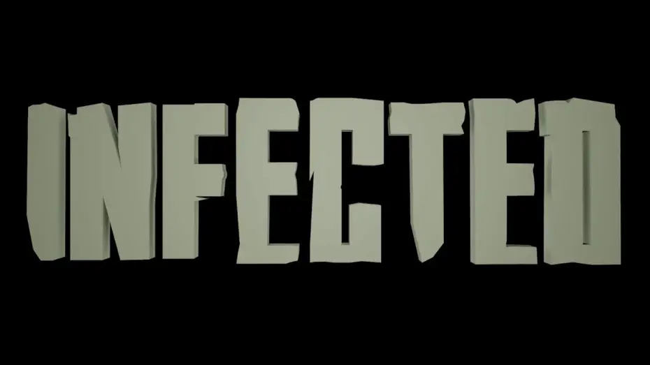 Watch film Infected — INFECTED Teaser Trailer