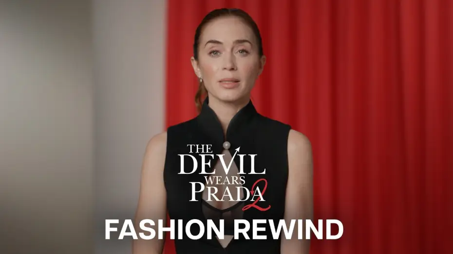 Watch film The Devil Wears Prada 2 | Fashion Rewind