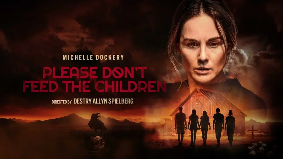 Watch film Please Don't Feed the Children | UK Trailer