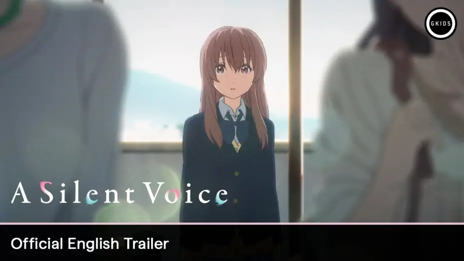 Watch film A Silent Voice: The Movie | Official English Trailer
