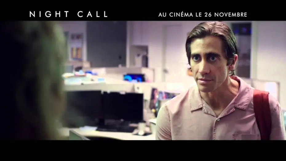Watch film Nightcrawler | NIGHT CALL &ndash; Nouvelle bande annonce VF
