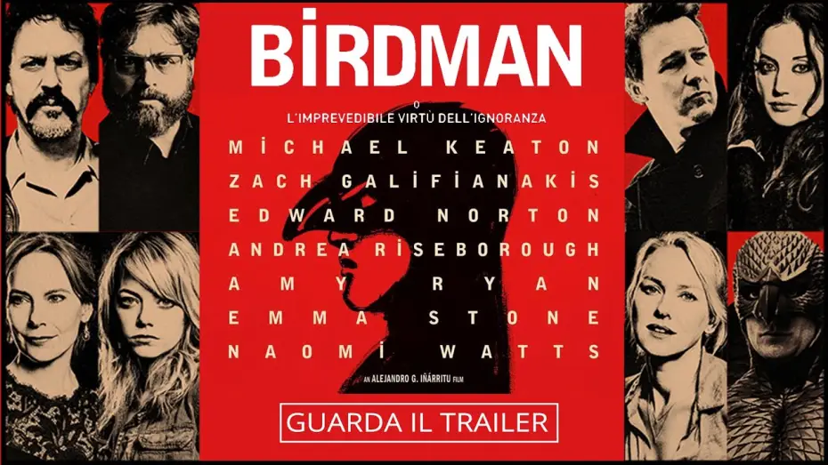 Watch film Birdman or (The Unexpected Virtue of Ignorance) | Birdman - O L'imprevedibile virt&ugrave; dell'ignoranza | Trailer Ufficiale HD | 2014