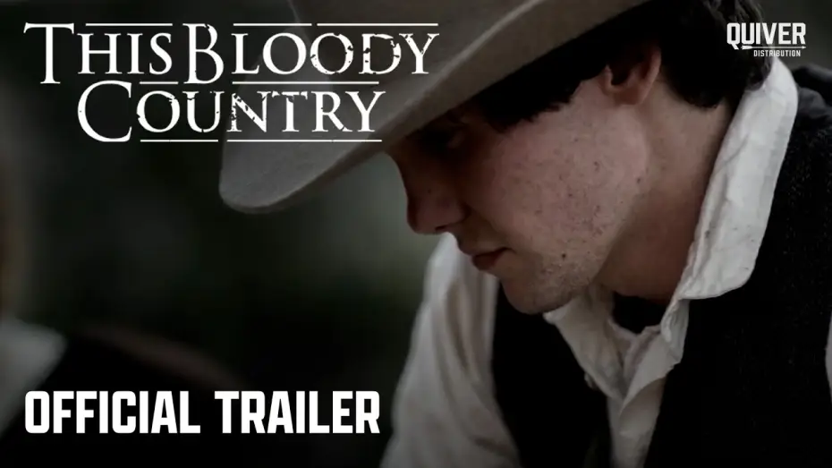 Watch film This Bloody Country | Official Trailer