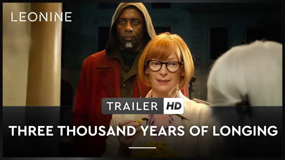 Watch film Three Thousand Years of Longing — Three Thousand Years of Longing - Trailer Deutsch HD