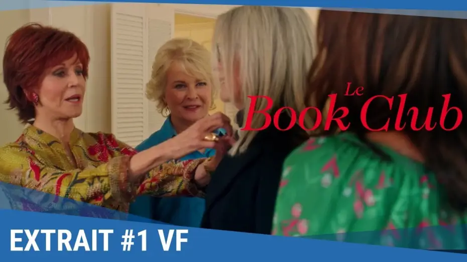 Watch film Book Club — LE BOOK CLUB - Extrait "Conseils d'amies" VF
