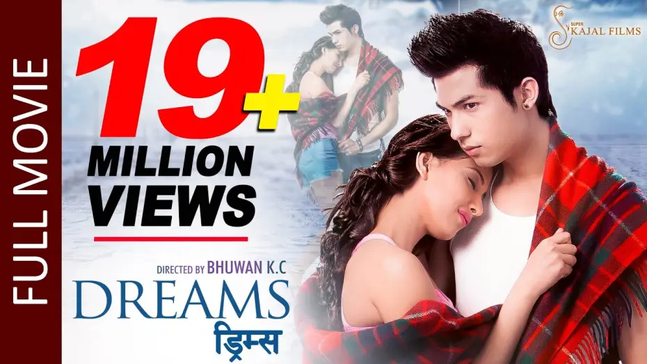 Watch film Dreams — DREAMS | New Nepali Superhit Full Movie 2016/2073 | Anmol KC, Samragyee RL Shah