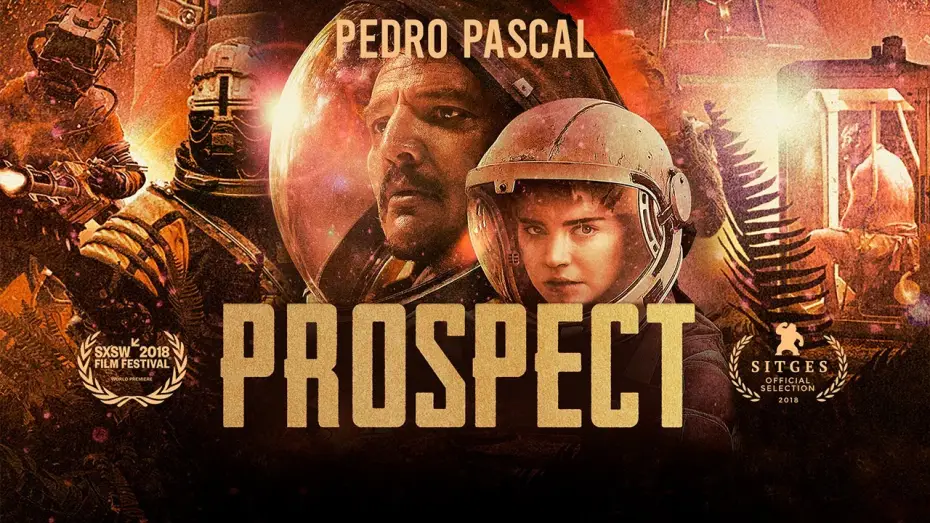 Watch film Prospect — PROSPECT | TRÁILER OFICIAL en ESPAÑOL | YouPlanet Pictures