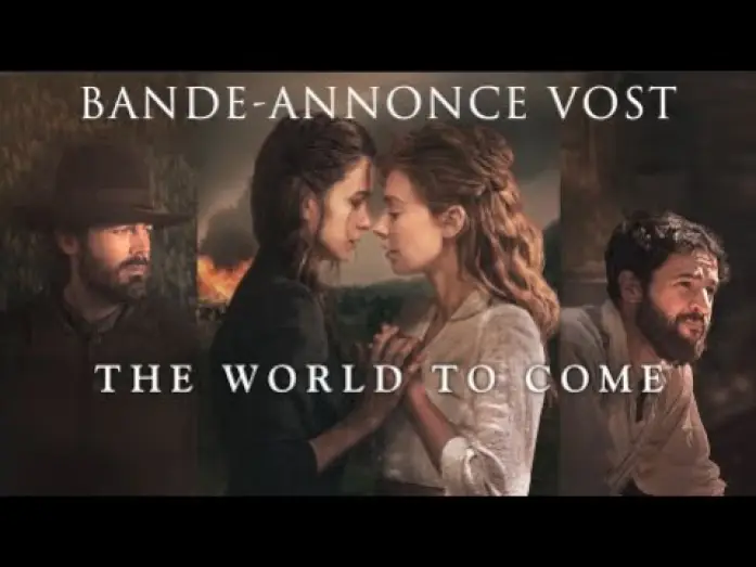 Watch film The World to Come — The World to Come - Bande Annonce [VOST]