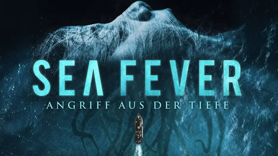 Watch film Sea Fever | Offizieller Trailer