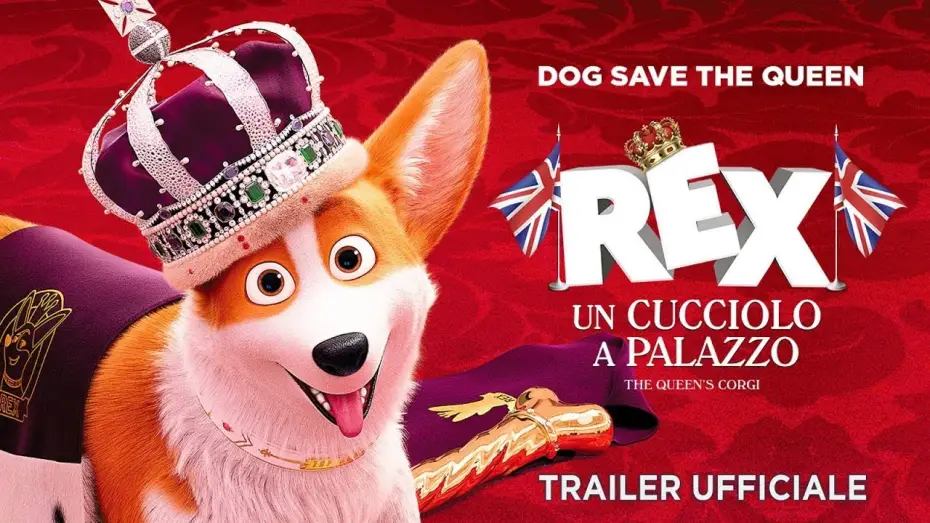 Watch film The Queen's Corgi — Rex - Un cucciolo a palazzo. Trailer italiano ufficiale [HD]