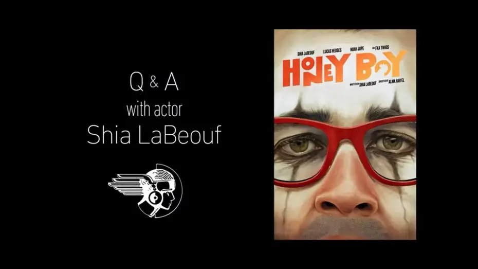 Watch film Honey Boy — Honey Boy Q&A with Shia LaBeouf